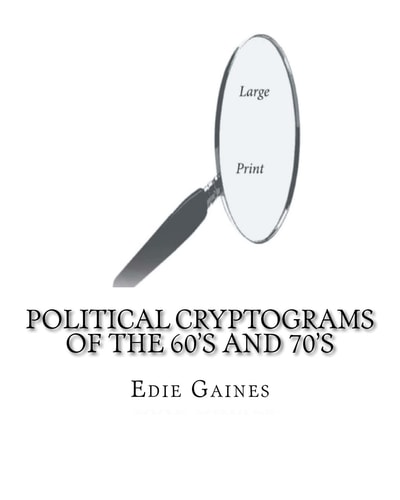 Political Cryptograms of the 60's And 70's