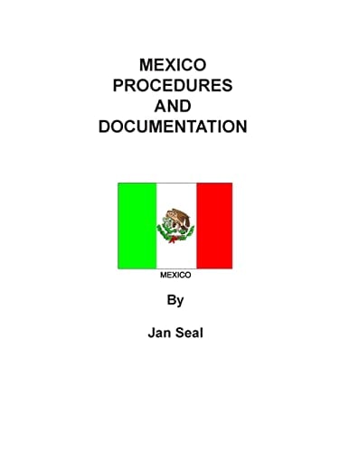 Mexico Procedures and Documentation 2015 Edition