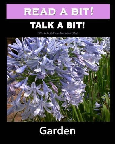 Read a Bit! Talk a Bit! Garden
