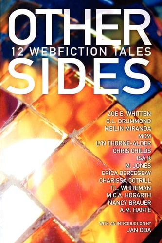 Other Sides 12 Webfiction Tales