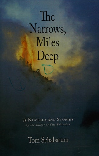 The Narrows, Miles Deep A Novella and Stories