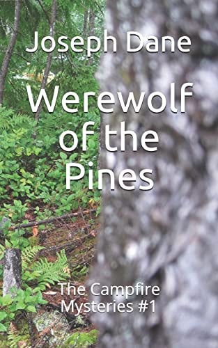 Werewolf of the Pines The Campfire Mysteries #1