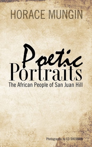 Poetic Portraits The African People of San Juan Hill