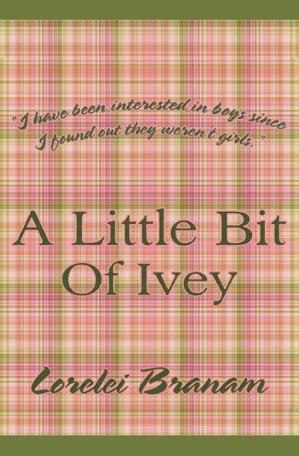 A Little Bit of Ivey