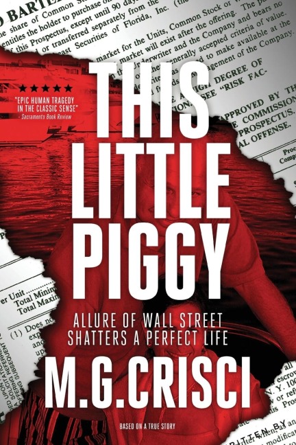 This Little Piggy: A Disturbing Tale About Wall Streets Lunatic Fringe