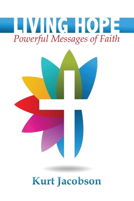 LIVING HOPE: Powerful Messages of Faith