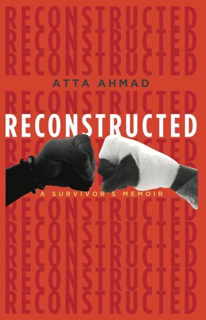 Reconstructed: A Survivors Memoir