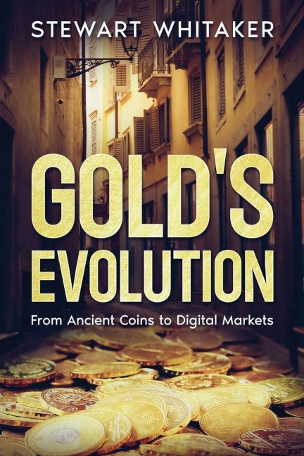 Golds Evolution: From Ancient Coins to Digital Markets