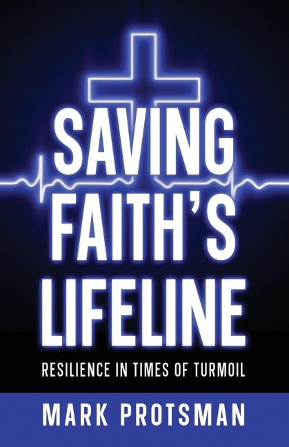 Saving Faiths Lifeline: Resilience in Times of Turmoil
