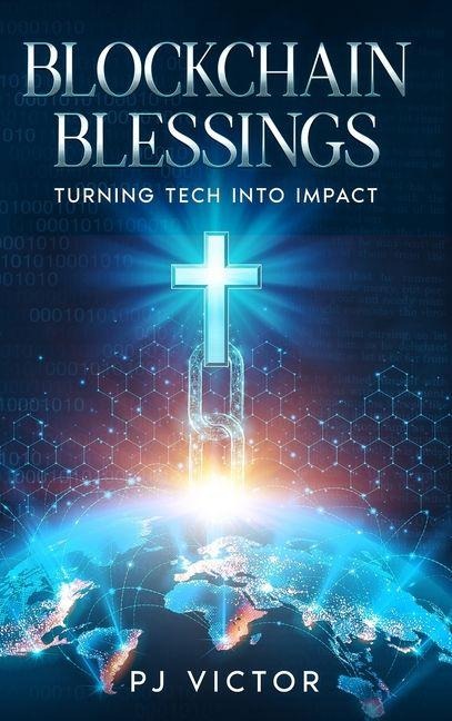 Blockchain Blessings: Turning Tech into Impact