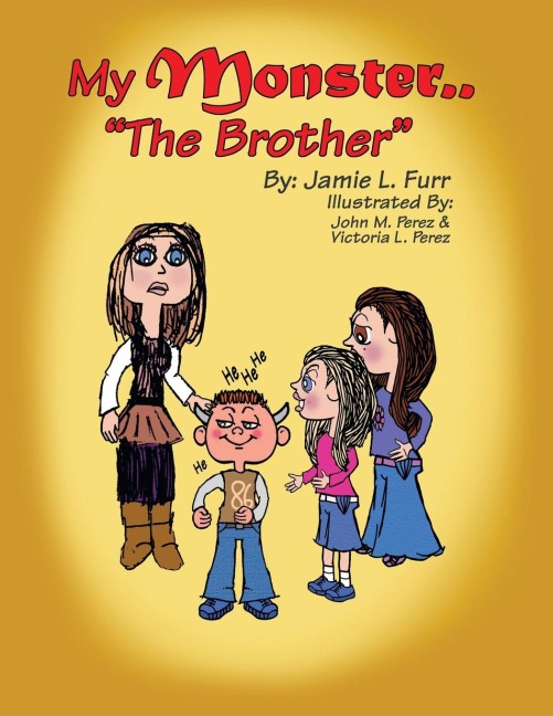 My Monster.."The Brother"