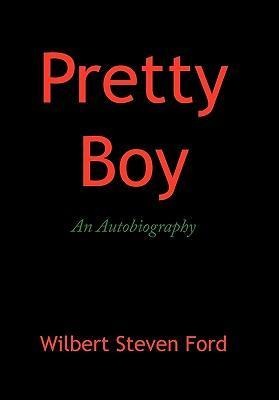 Pretty Boy: An Autobiography
