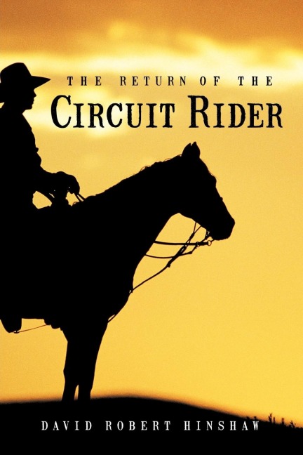 The Return of the Circuit Rider