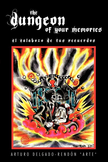 The Dungeon of Your Memories: El Calabozo De Tus Recuerdos