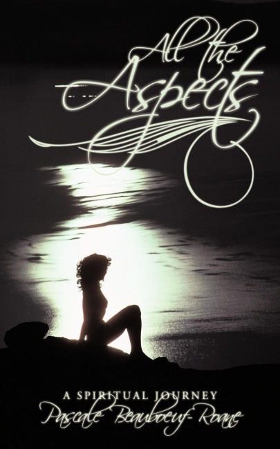 All the Aspects: A Spiritual Journey