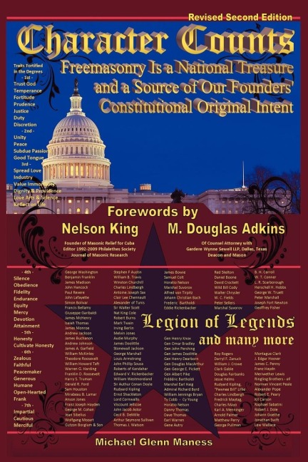Character Counts: Freemasonry Is a National Treasure and a Source of Our Founders Constitutional Original Intent