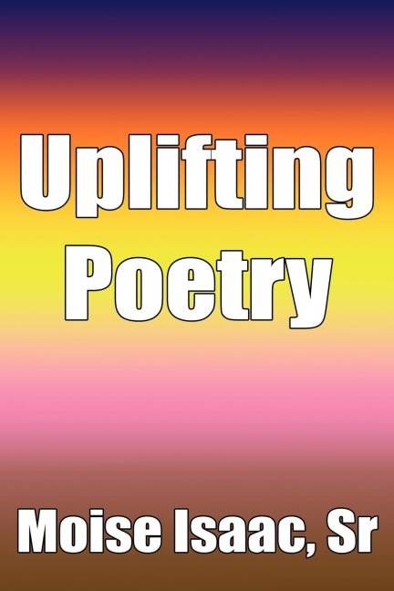 Uplifting Poetry