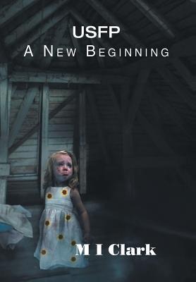 Usfp: A New Beginning
