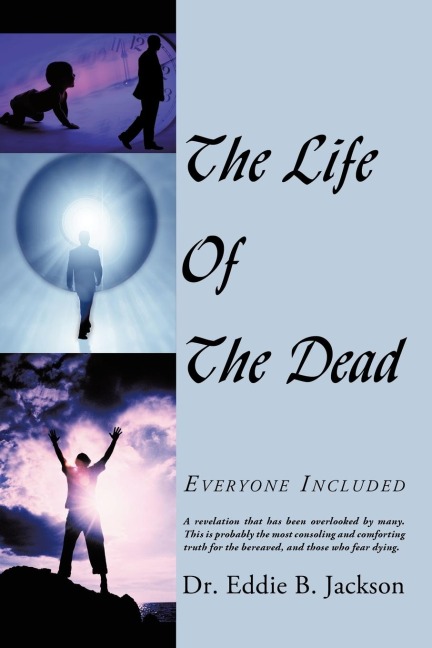 The Life Of The Dead: Everyone Included