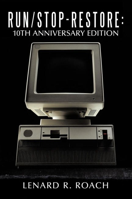 Run/Stop-Restore: 10th Anniversary Edition