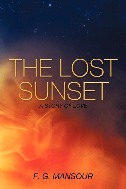 The Lost Sunset: A Story of Love