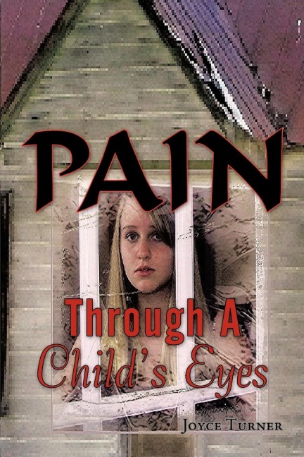 Pain Through a Childs Eyes