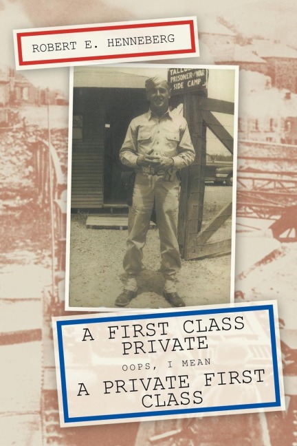 A First Class Private: OOPS, I Mean a Private First Class