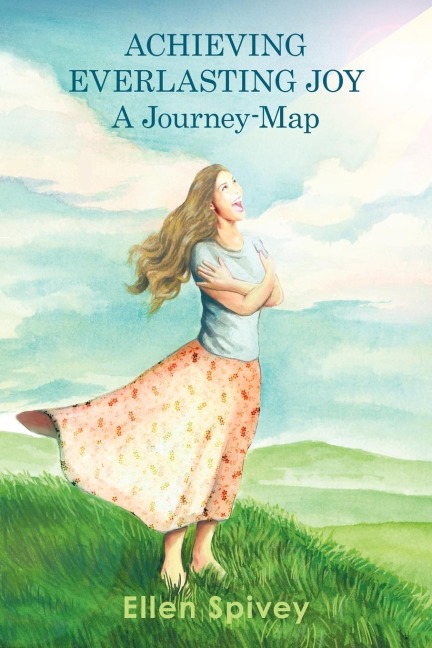 Achieving Everlasting Joy: A Journey-Map