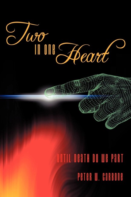 Two, in One Heart: Until Death Do We Part