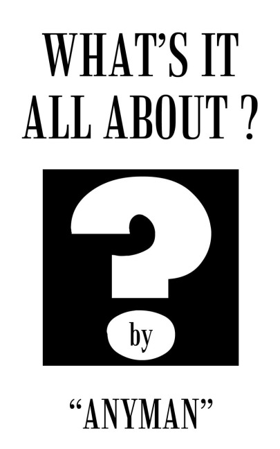 Whats It All About?