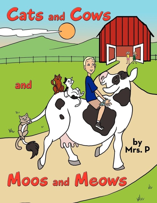 Cats and Cows and Moos and Meows