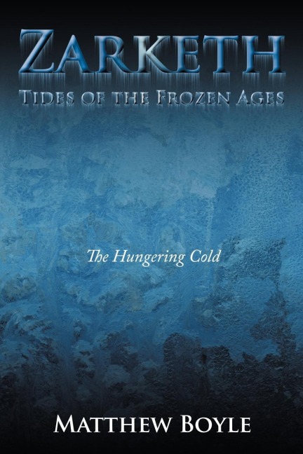 Zarketh: The Hungering Cold