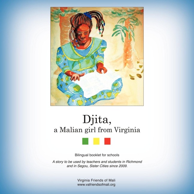 Djita, a Malian girl from Virginia: Djita, une fille malienne de la Virginie