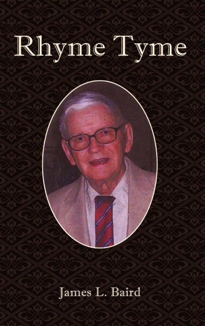 Rhyme Tyme: The Writing and Musings of James L Baird