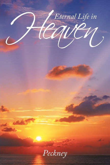 Eternal Life in Heaven