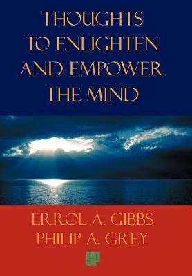 Thoughts to Enlighten and Empower the Mind: 2001 Questions and Philosophical Thoughts to Inspire, Enlighten, and Empower Our World to Limitless Heights