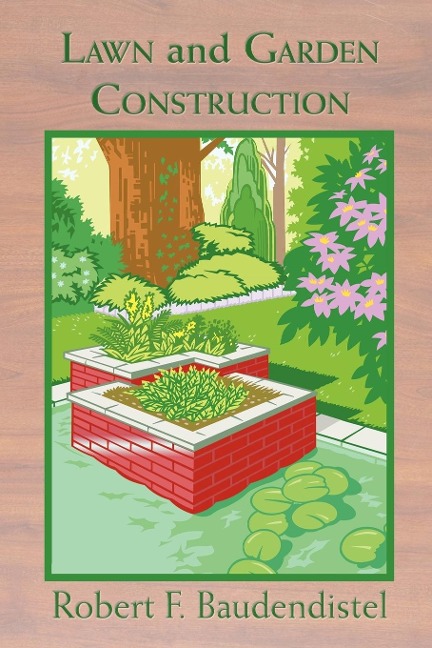 Lawn and Garden Construction