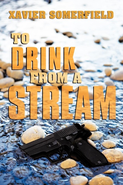 To Drink from a Stream