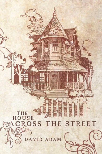 The House Across the Street