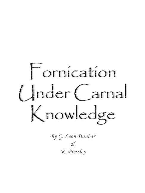 Fornication Under Carnal Knowledge