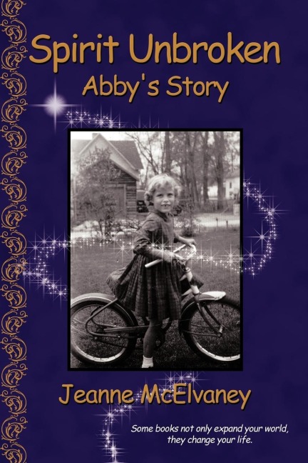 Spirit Unbroken: Abbys Story