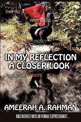In My Reflection: A Closer Look