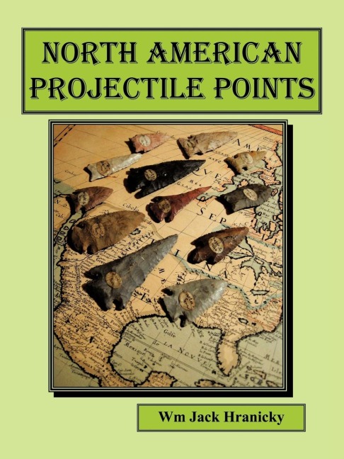 North American Projectile Points