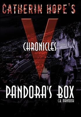 Catherin Hopes V Chronicles: Pandoras Box