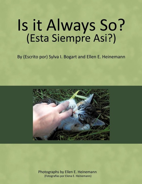 Is it Always So? (Esta Siempre Asi?)