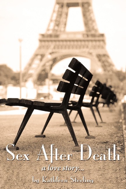 Sex After Death A Love Story...