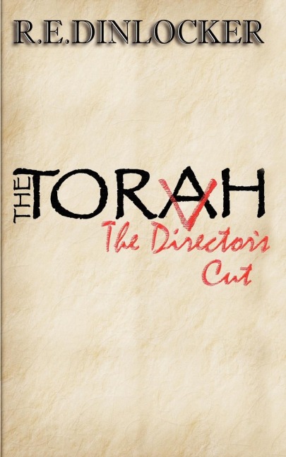 The Torah: The Directors Cut