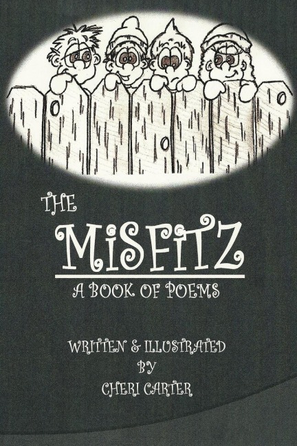 The Misfitz: A Book of Poems