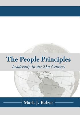 The People Principles: Leadership in the 21st Century