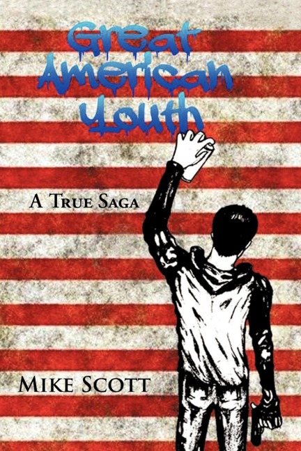 Great American Youth: A True Saga